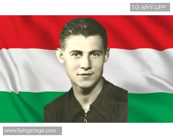 匈牙利足球历史上的十大传奇球星及其经典瞬间回顾 匈牙利足球历史上的十大传奇球星及其经典瞬间回顾